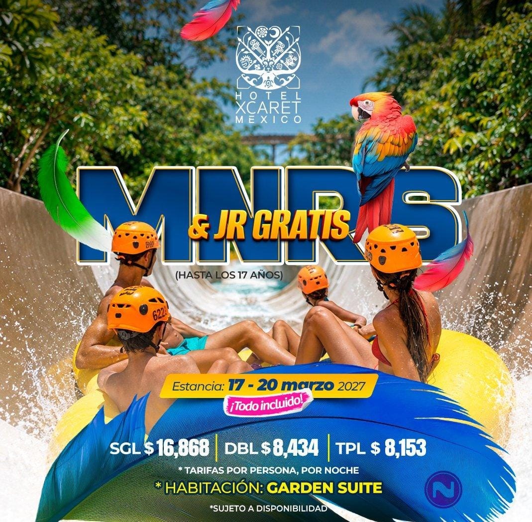 Promoción Hotel Xcaret México todo incluido, menores y junior gratis hasta los 17 años